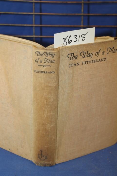Sutherland, Joan: The Way of a Man