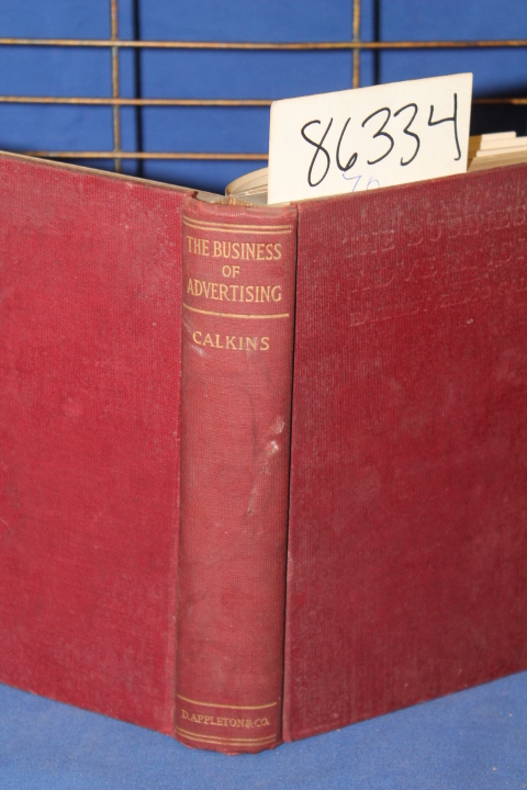 Calkins, Ernest Elmo: The Business of Advertising
