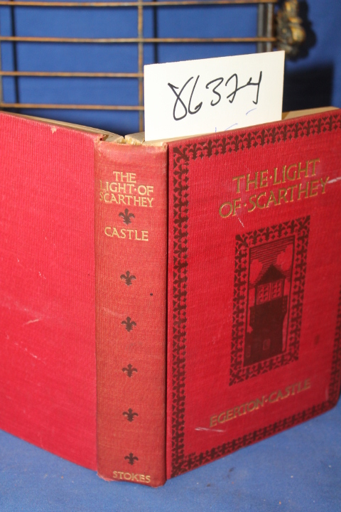 Castle, Egerton: The Light of Scarthey