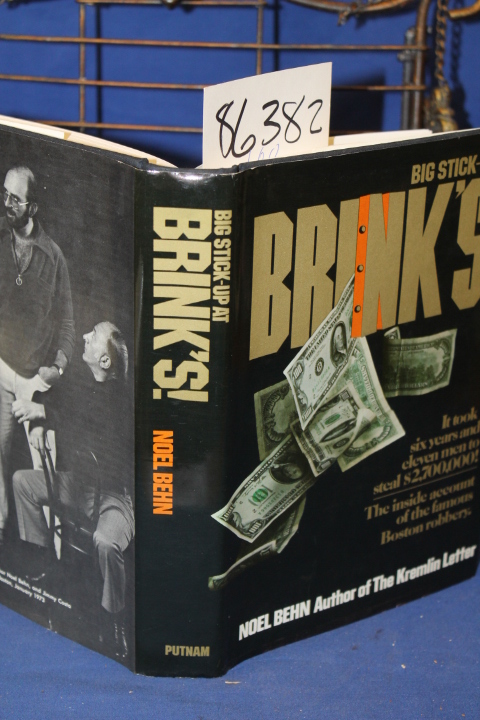 Behn, Noel: Big Stick-Up At Brink's!