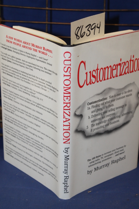 Raphel, Murray (signed and inscribed by author): Customerization