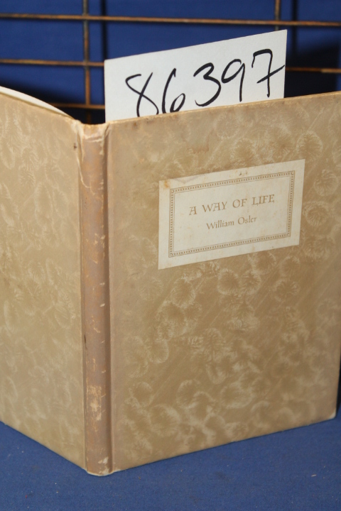 Osler, William: A Way of Life