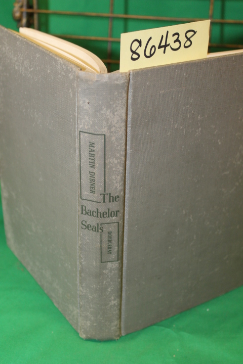 Dibner, Martin: THE BACHELOR SEALS
