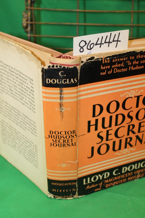 Douglas, Lloyd C.: Doctor Hudson's Secret Journal