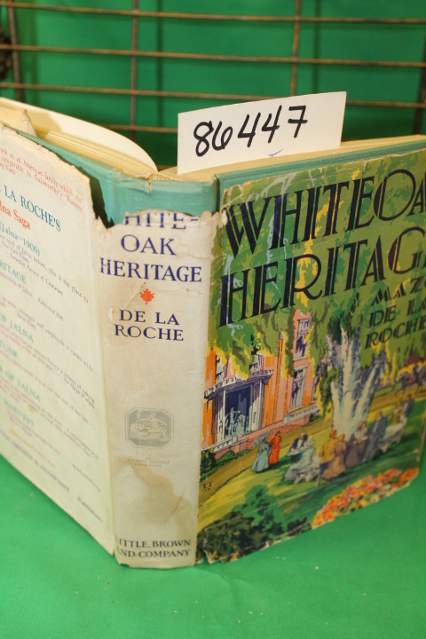 De La Roche, Mazo: Whiteoak Heritage