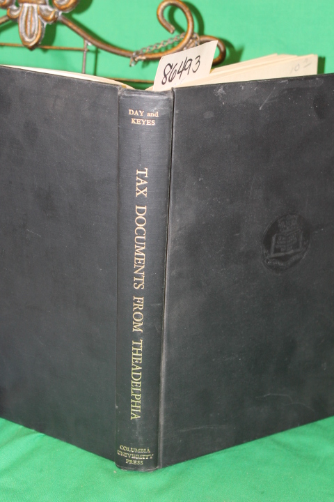 Day, John and Keyes, Clinton Walker: Tax Documents From Theadelphia Papyri of...