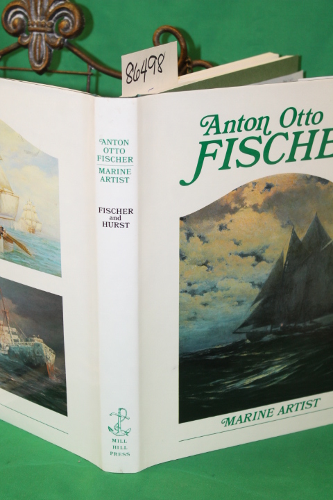 Fischer, Katrina Sigsbee and Hurst, ...: Anton Otto Fischer Marine Marine Art...