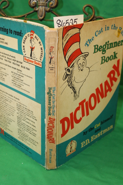 Eastman, P.D. and The Cat Himself: The Cat in the Hat Beginner Book Dictionary