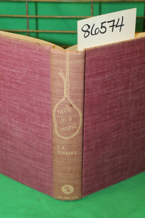 Ferrars, E.X.: Neck In A Noose