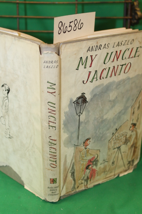 Laszlo, Andras and Quigly, Isabel: My Uncle Jacinto