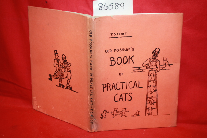 Eliot, T.S.: Old Possum's Book of Practical Cats