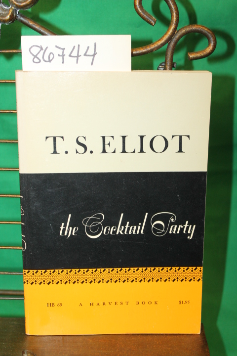 Eliot, T.S.: The Cocktail Party