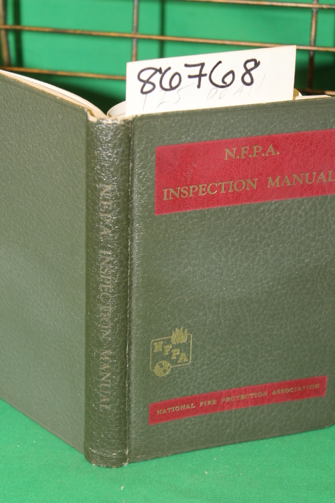 Bond, Horatio: N.F.P.A. Inspection Manual A Pocket book Covering Inspection w...