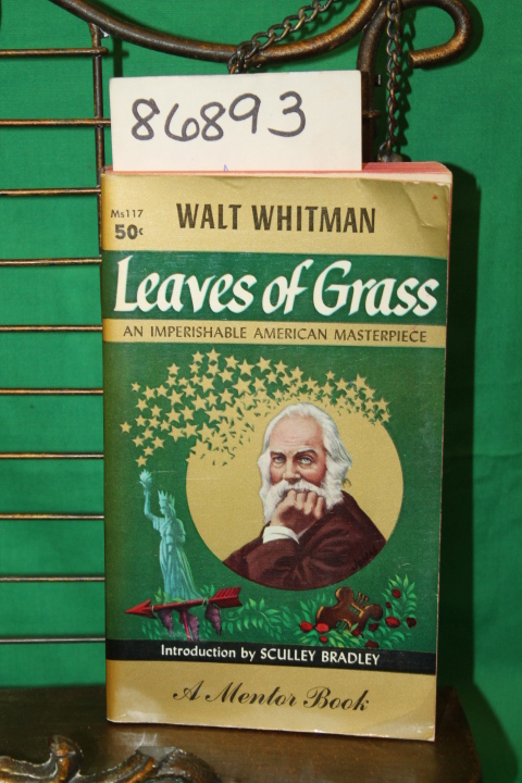 Whitman, Walt and Bradley, Sculley: Leaves of Grass
