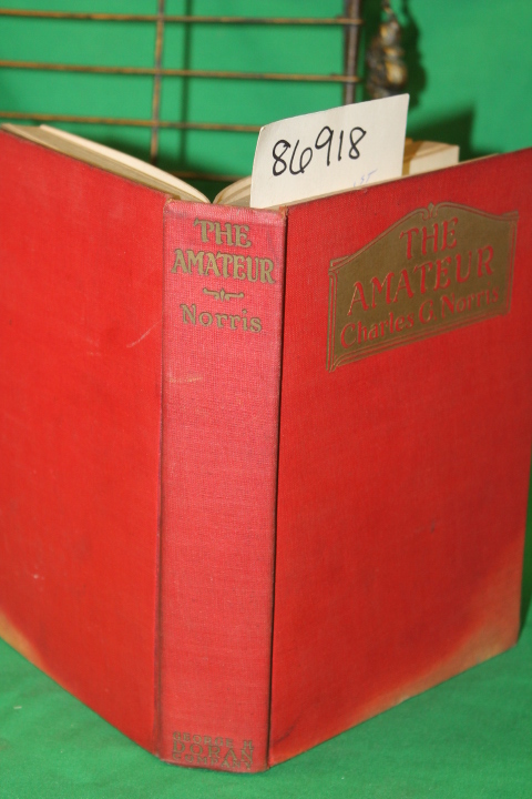 Norris, Charles G.: The Amateur