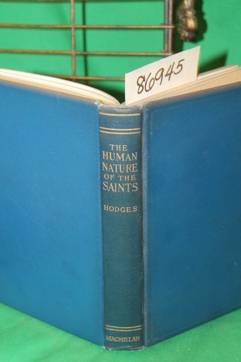 Hodges, George: The Human Nature of the Saints