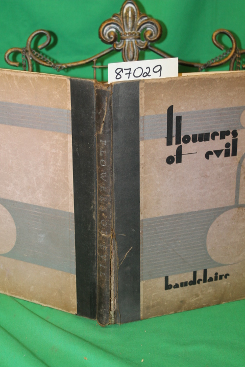 Baudelaire, Charles and Shanks, Lewis Piaget: Flowers of Evil