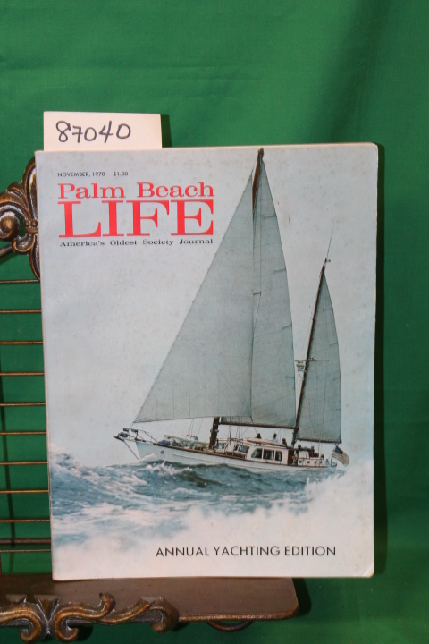Parrish, Martha and Veverka, Toni: Palm Beach Life America's Oldest Society J...