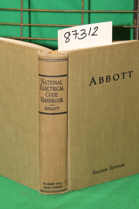 Abbott, Arthur L.: National Electrical Code Handbook Based on the 1933 Editio...