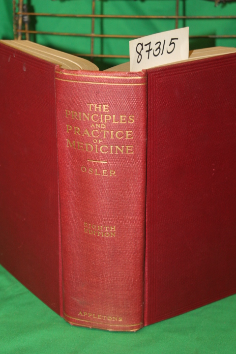 Osler, William and McCrae, Thomas: The Principles and Practice of Medicine De...