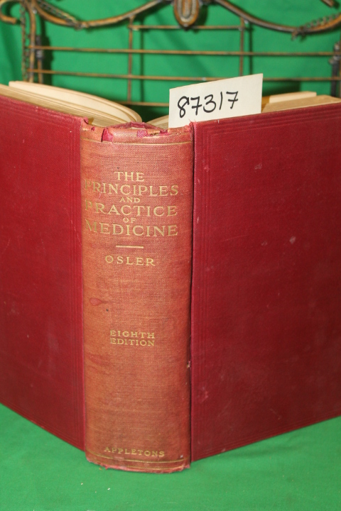 Osler, William and McCrae, Thomas: The Principles and Practice of Medicine De...
