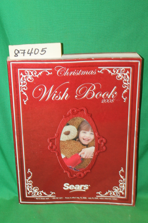 Sears Roebuck: Sears Christmas Wish Book 2008 Canada Catalog