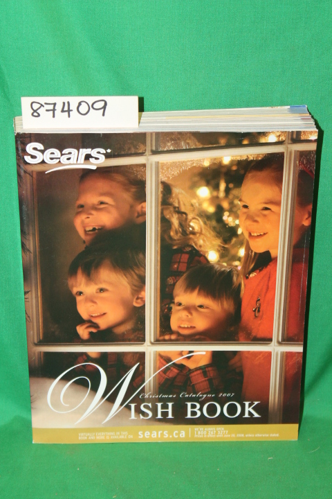 Sears Roebuck: Sears Christmas Wish Book 2007 Canada Catalog