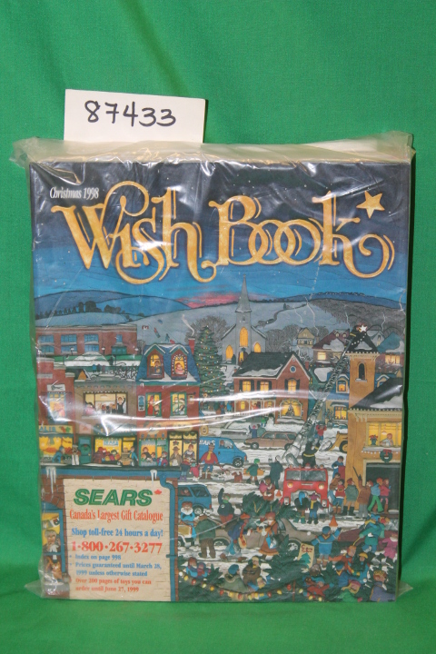 Sears Roebuck: Sears Christmas Wish Book 1998 Canada Catalog