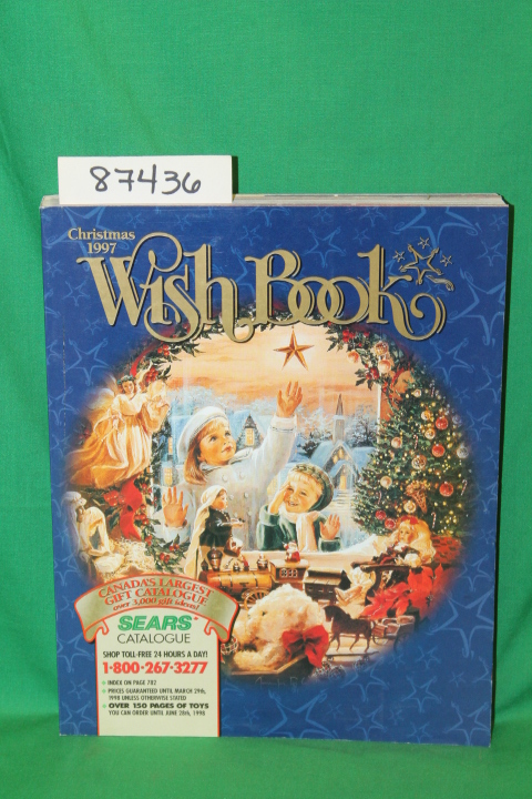 Sears Roebuck: Sears Christmas Wish Book 1997 Canada Catalog