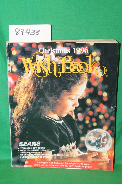 Sears Roebuck: Sears Christmas Wish Book 1996 Canada Catalog