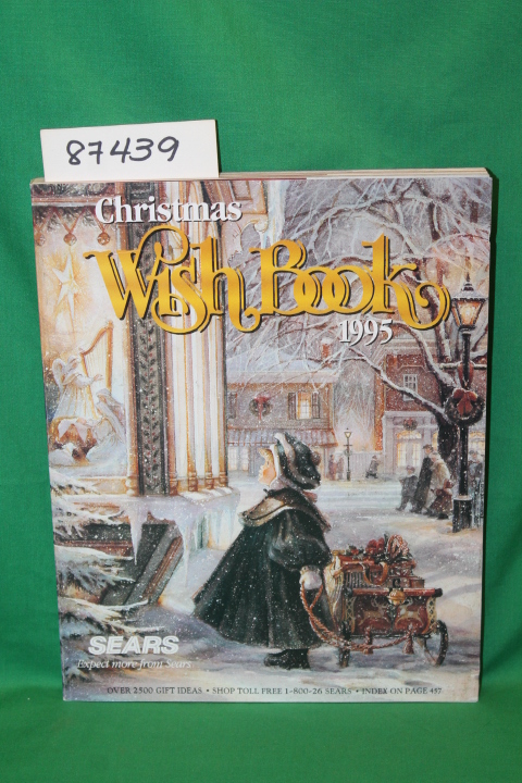Sears Roebuck: Sears Christmas Wish Book 1995 Canada Catalog