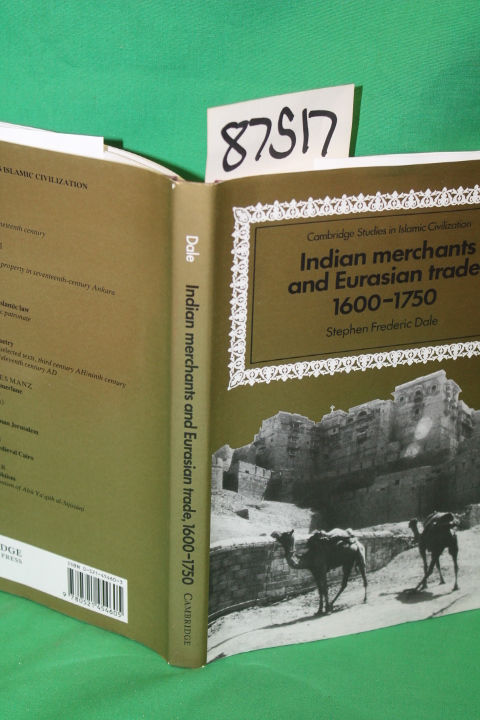 Dale, Frederic, Stephen: Indian merchants and Eurasian Trade, 1600-1750