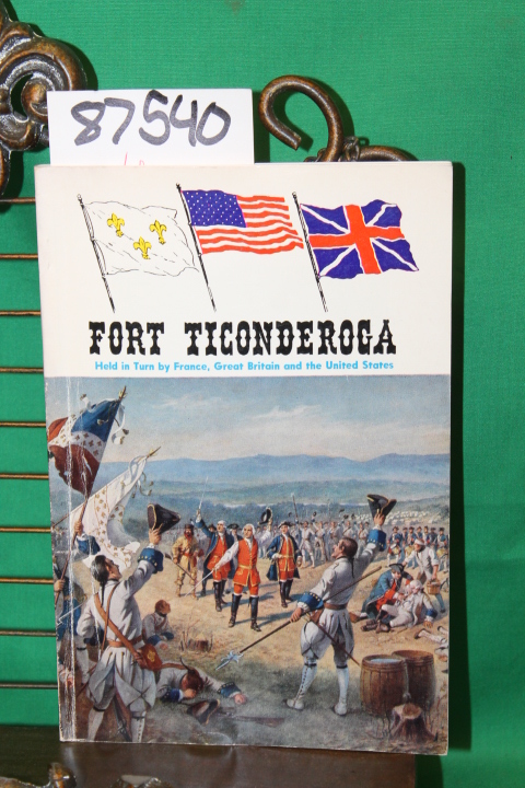 Pell, P. H. S.: Fort Ticonderoga