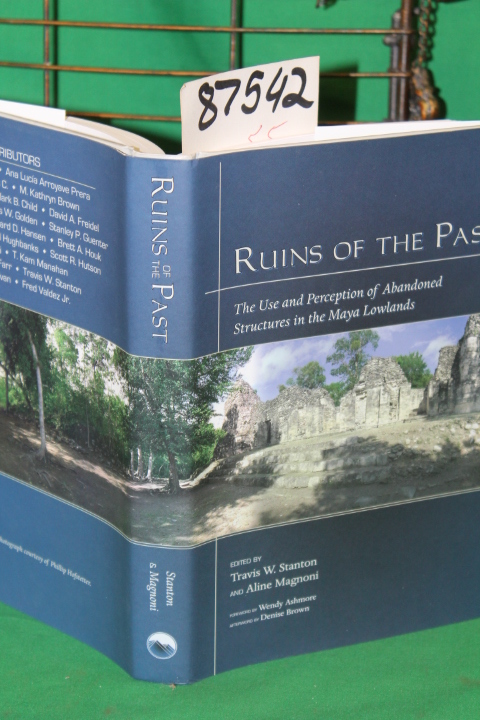 Stanton W. Travis & Magnoni, Aline: Ruins of the Past