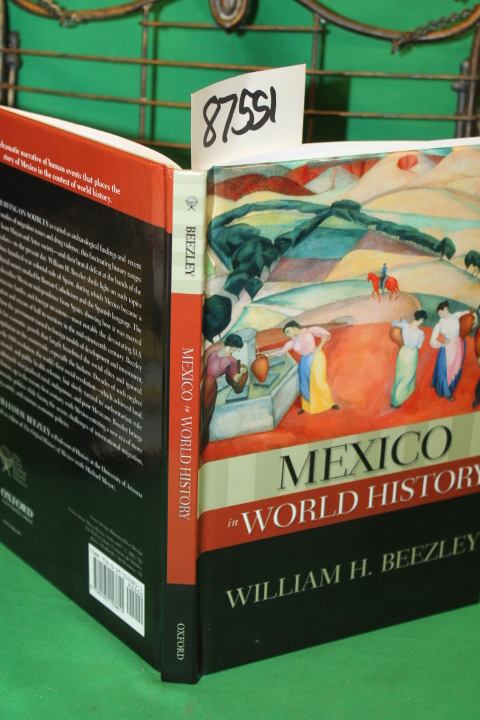 Beezley, H. William: Mexico in world history