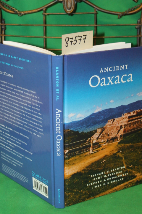 Blanton, Richard E; Feinman, Gary M;...: Ancient Oaxaca The Monte Alban State...
