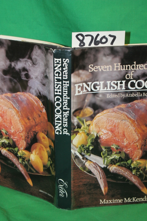 McKendry, Maxime: Seven Hundred Years of English Cooking