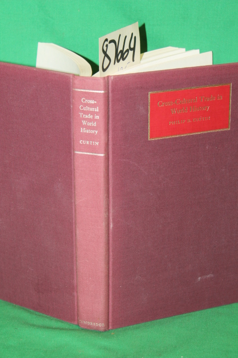 Curtin D., Philip: Cross-Cultural Trade in World History