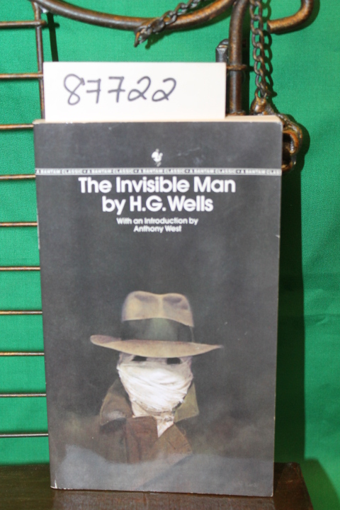 Wells, H.G. and West, Anthony: The Invisible Man