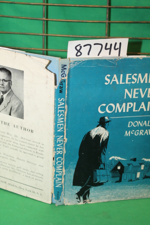 McGraw, Donald: Salesmen Never Complain