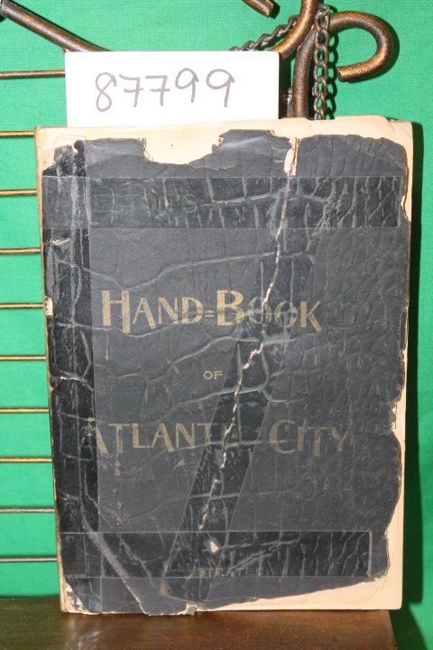 Heston, A.M.: Hand-Book of Atlantic City New Jersey