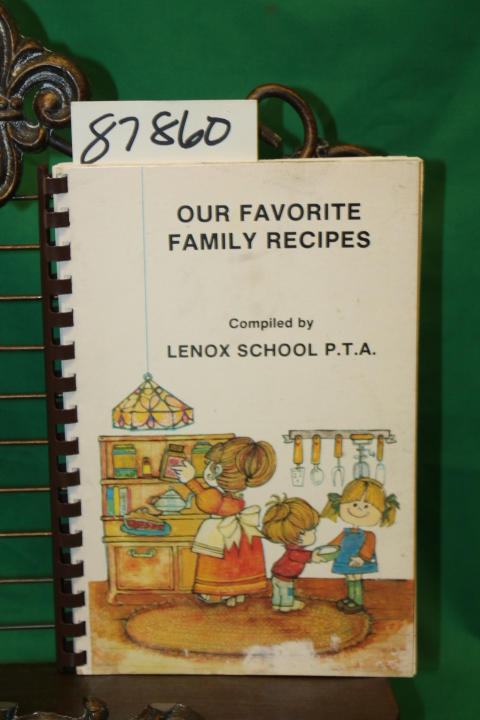 Lenox School P.T.A.: Our Favorite Family Recipes