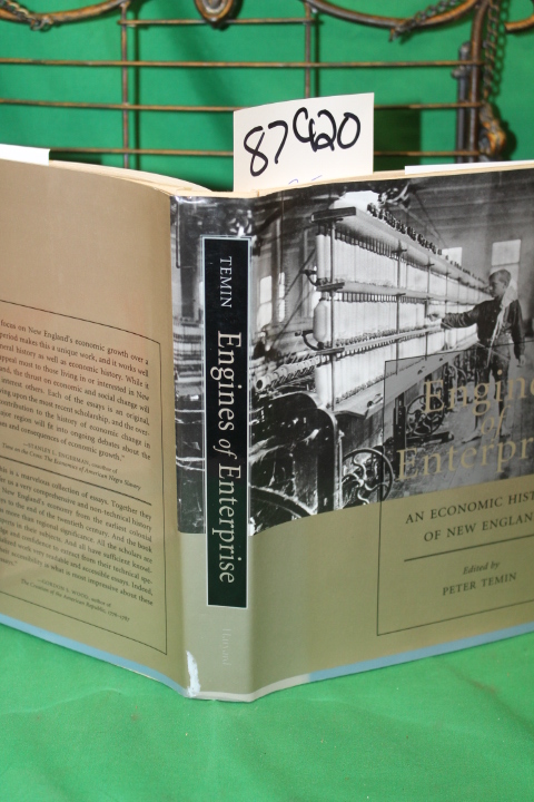 Temin, Peter: Engine of Enterprise - An Economic History of New England