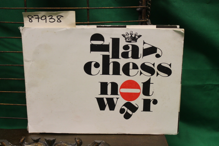 Play Chess Not War