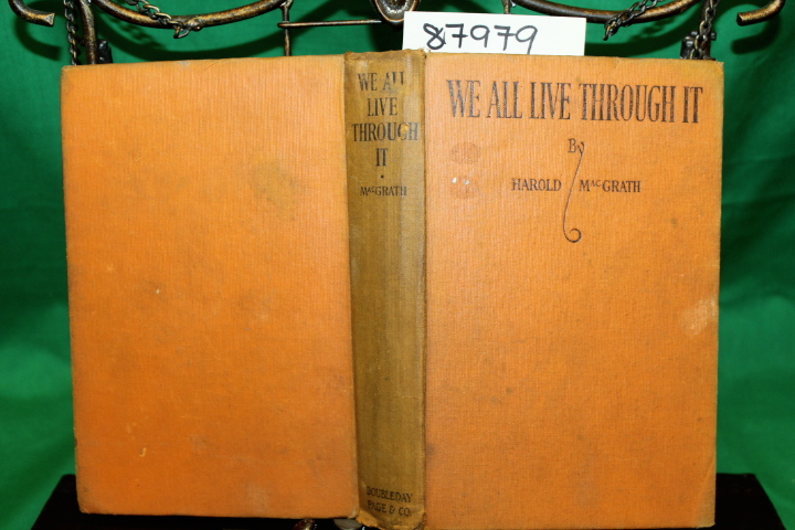 MacGrath, Harold: We All Live Through It