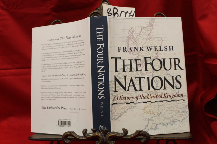 Welsh, Frank: The Four Nations A History of the United Kingdom