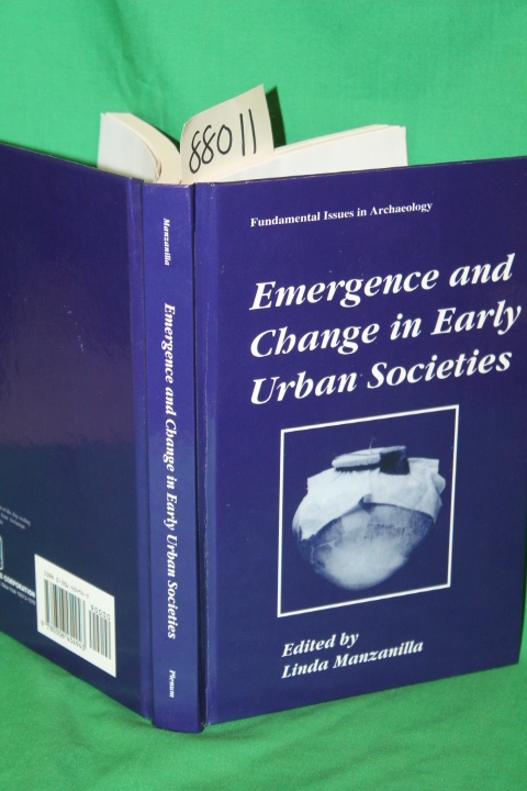 Manzanilla, Linda: Emergence and Change in Early Urban Societies