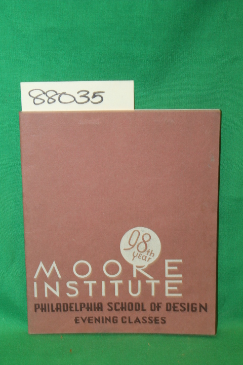 Moore Institute of Art Science and I...: Evening Classes 1942-1943 Saturday C...