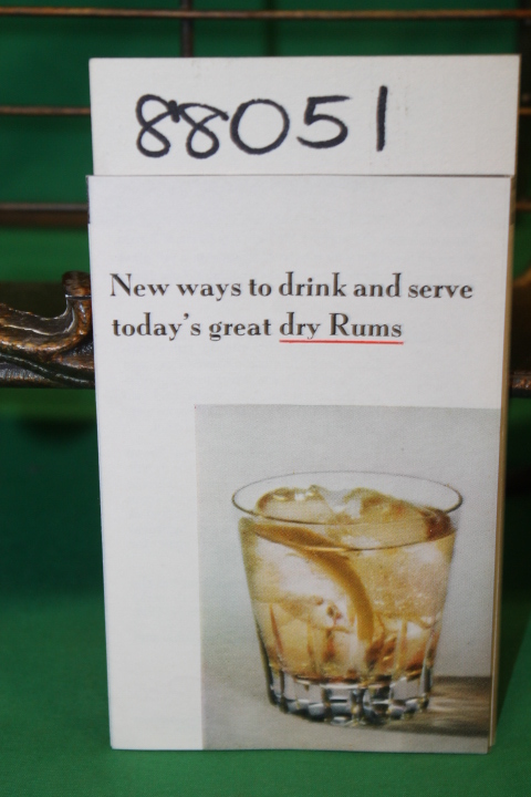 Rum Promotion Division: New Ways to Drink and Serve Today's Great Dry Rums