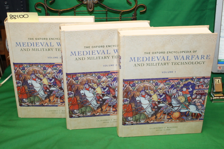Rogers, Clifford J.: The Oxford Encyclopedia of Medieval Warfare and Military...